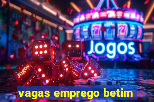 vagas emprego betim